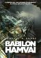 [Térség 05] • Térség 5 · Babilon hamvai